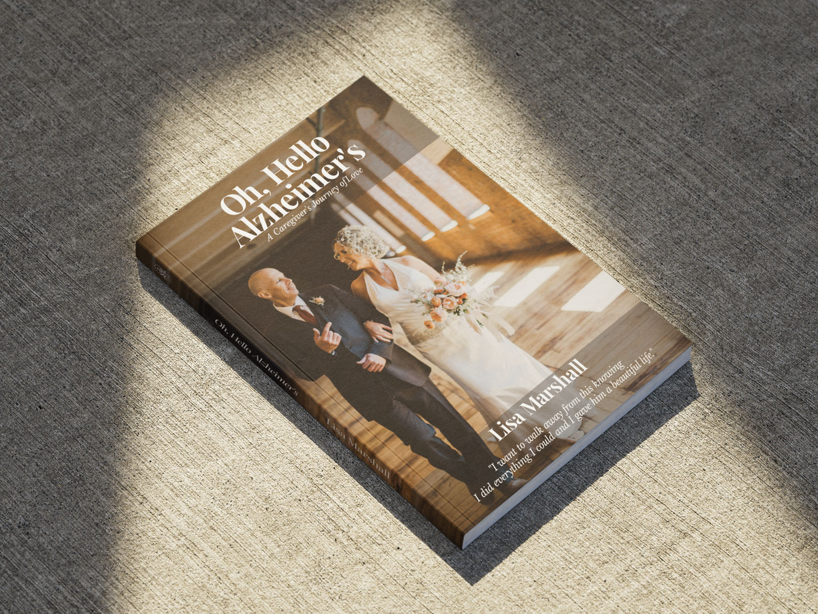 Oh, Hello Alzheimer's – Book by Lisa Marshall